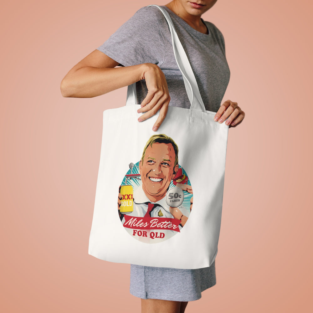 Miles Better For QLD [Australian-Printed] - Cotton Tote Bag