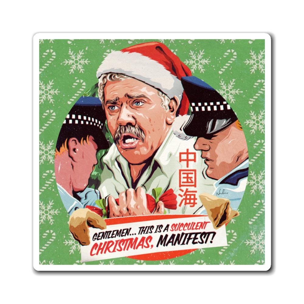 GENTLEMEN... THIS IS A SUCCULENT CHRISTMAS, MANIFEST! [US-Printed] - Magnets