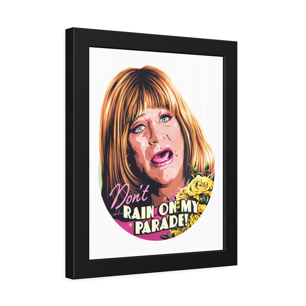 Don't Rain On My Parade! - Framed Paper Posters