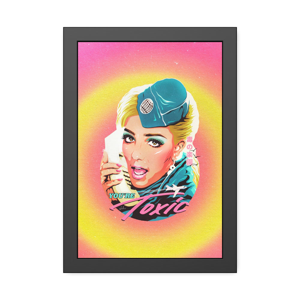 TOXIC [Coloured-BG] - Framed Paper Posters