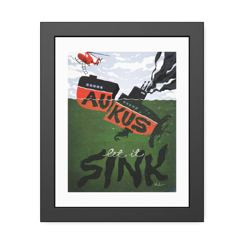 LET IT SINK - Framed Paper Posters