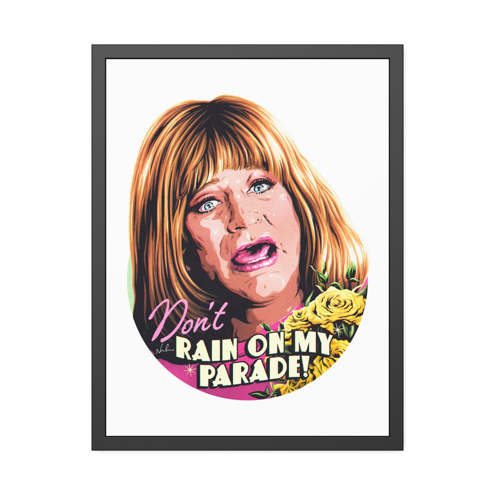 Don't Rain On My Parade! - Framed Paper Posters