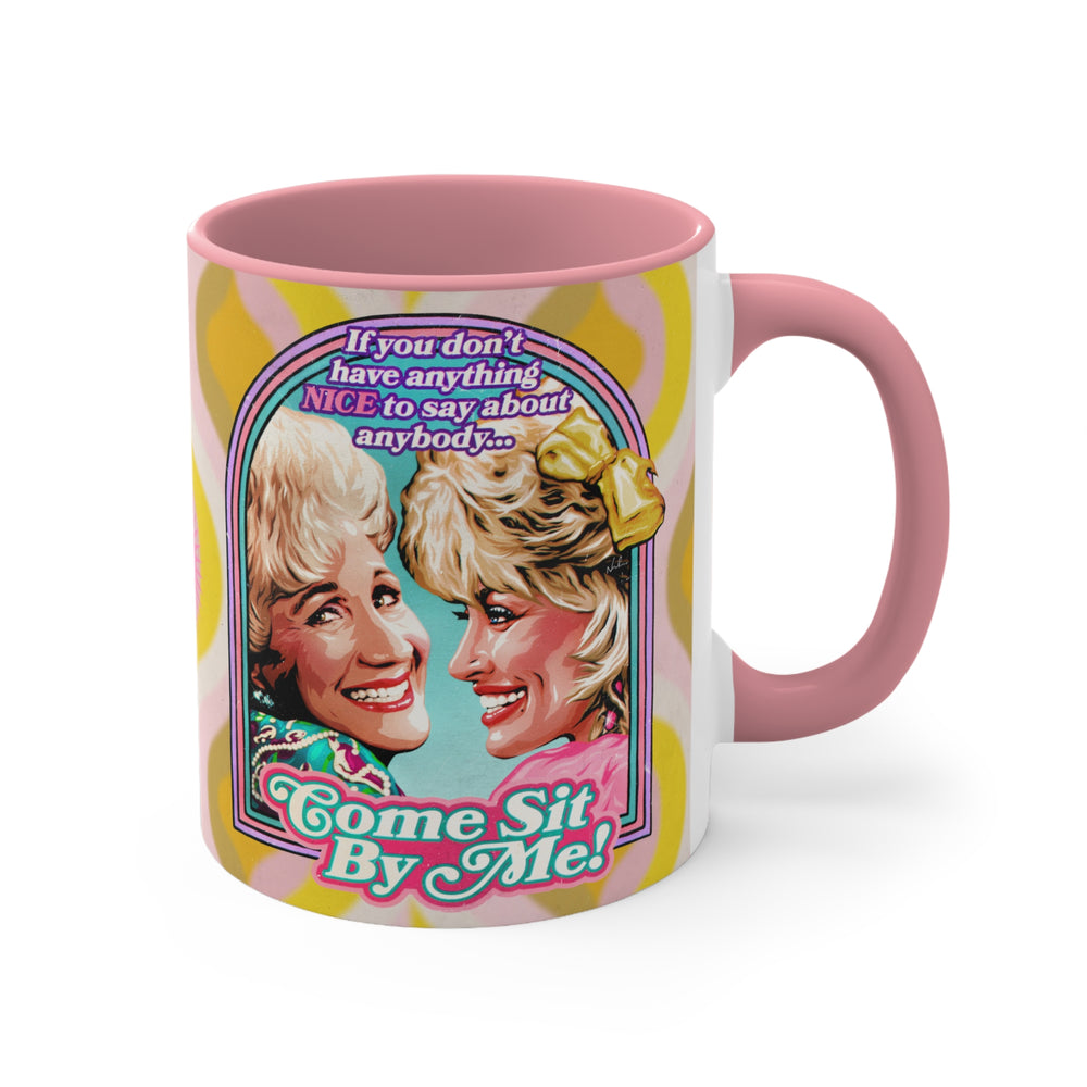 Come Sit By Me! - 11oz Accent Mug (Australian Printed)