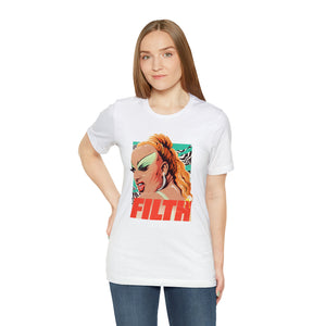 FILTH - Unisex Jersey Short Sleeve Tee