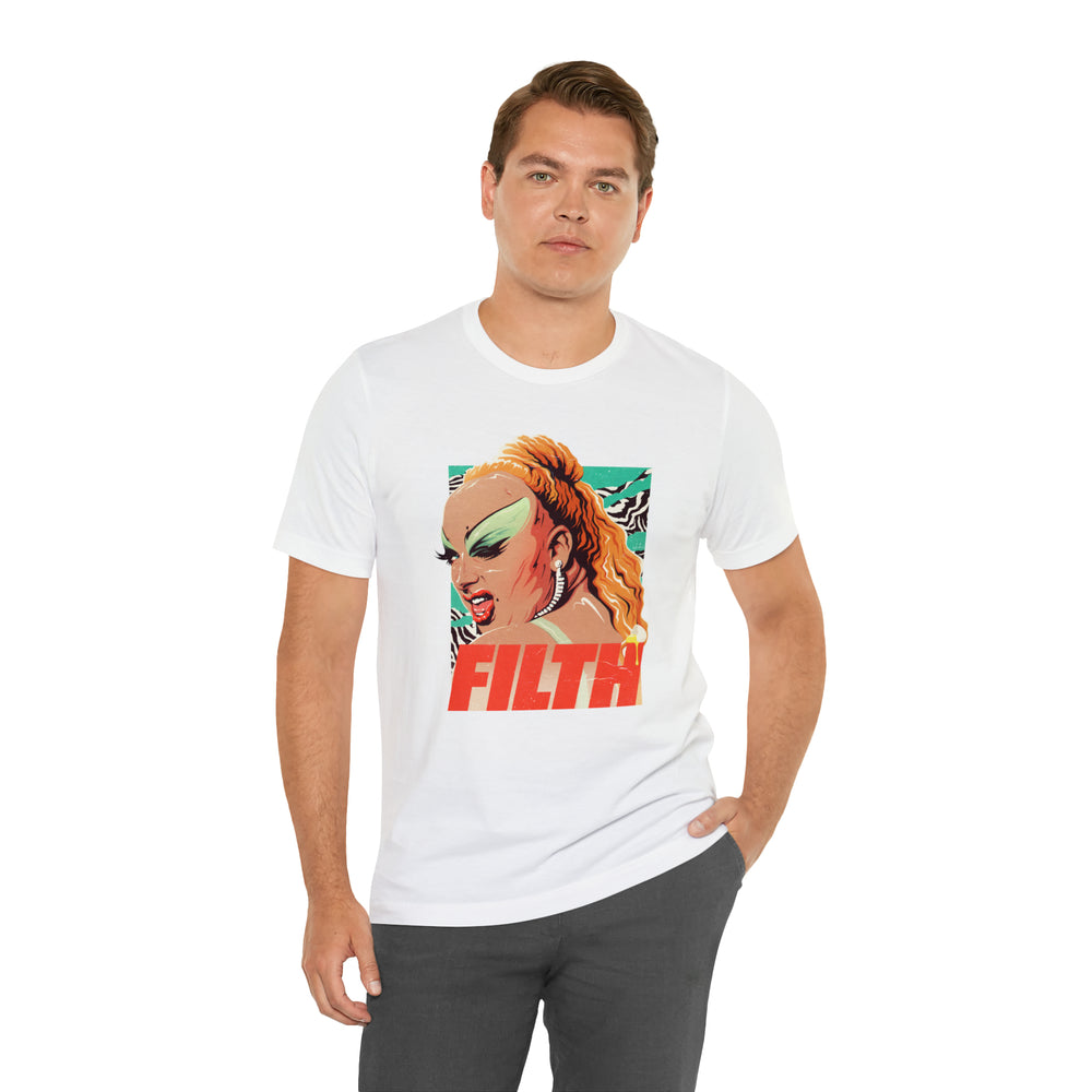 FILTH - Unisex Jersey Short Sleeve Tee