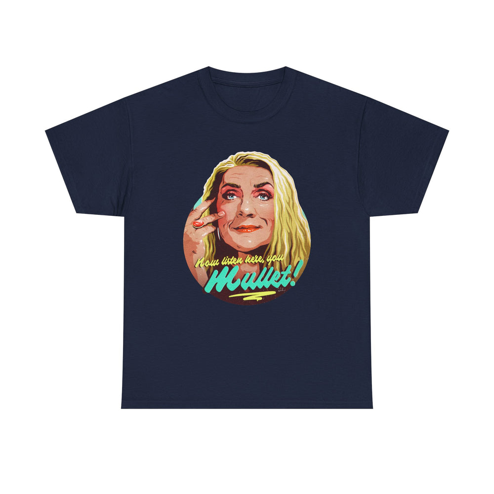YOU MULLET [Australian-Printed] - Unisex Heavy Cotton Tee