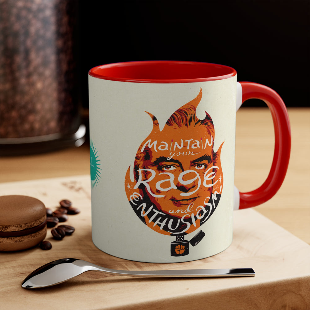 Maintain Your Rage And Enthusiasm [Australian-Printed] - 11oz Accent Mug