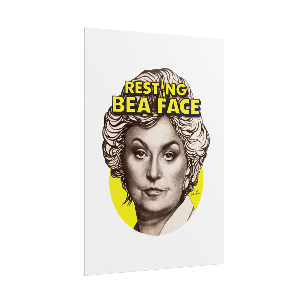 RESTING BEA FACE - Rolled Posters