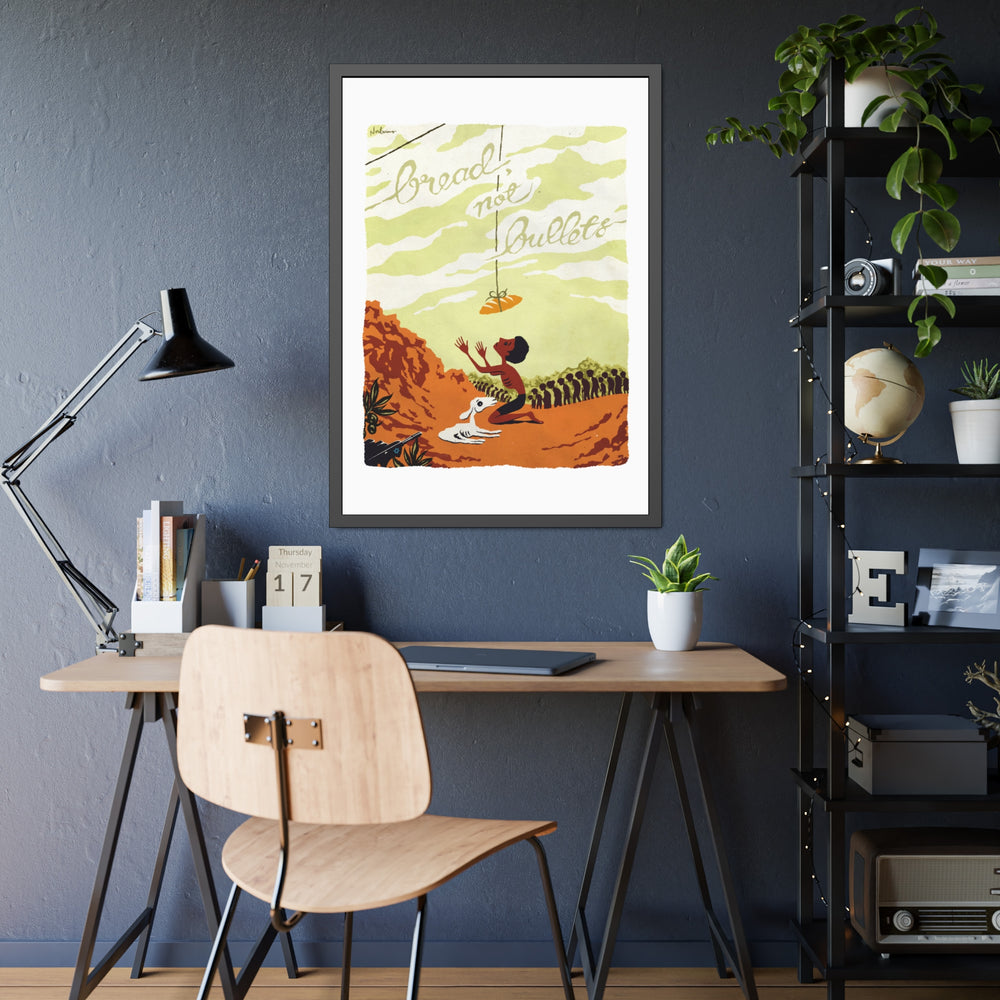 BREAD, NOT BULLETS [Coloured-BG] - Framed Paper Posters