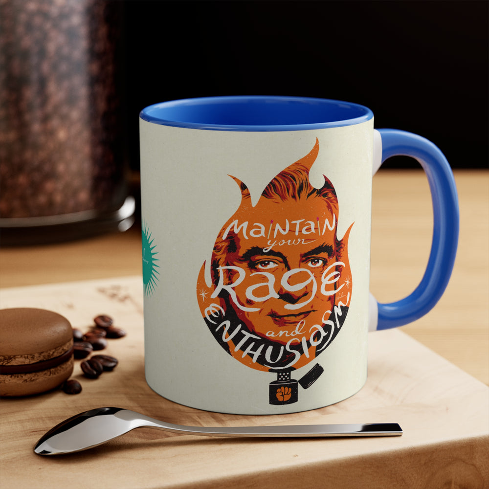 Maintain Your Rage And Enthusiasm [Australian-Printed] - 11oz Accent Mug
