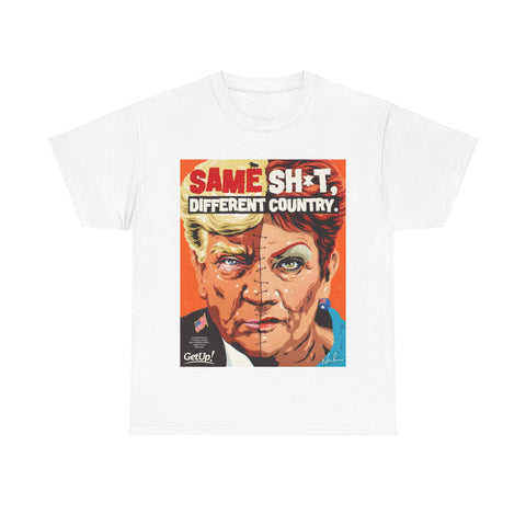 Same Sh*t, Different Country [Australian-Printed] - Unisex Heavy Cotton Tee