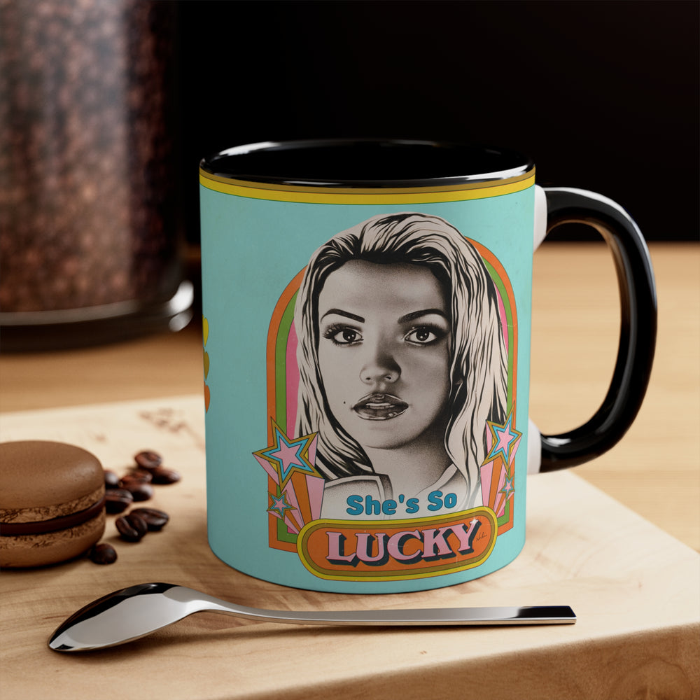 She's So Lucky - 11oz Accent Mug (Australian Printed)