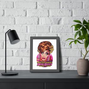 I'd Rather Leave My Children With A Drag Queen - Framed Paper Posters