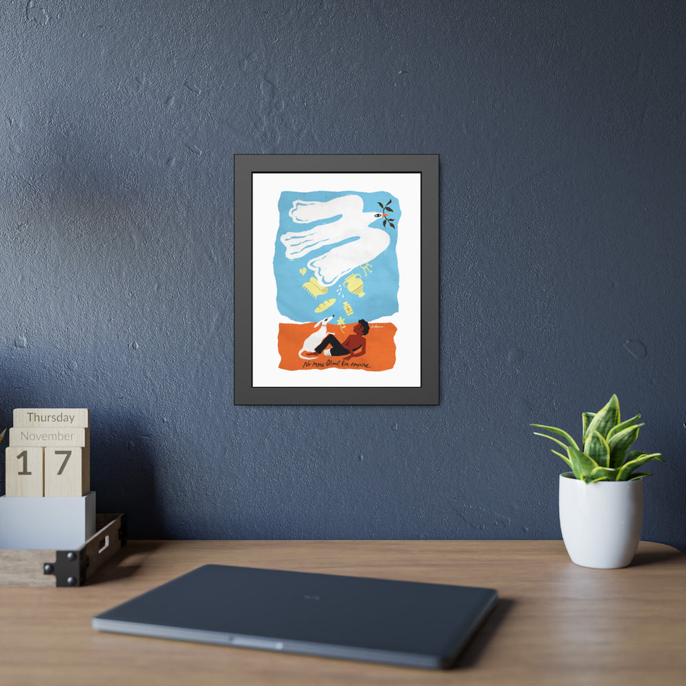 No More Blood For Empire - Framed Paper Posters