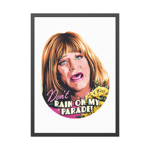 Don't Rain On My Parade! - Framed Paper Posters