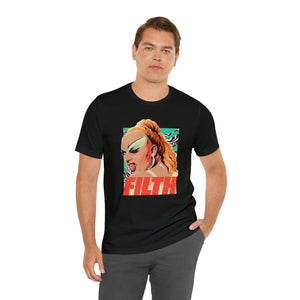 FILTH - Unisex Jersey Short Sleeve Tee