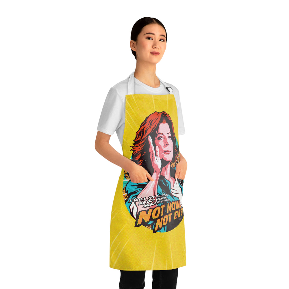 Not Now, Not Ever - Apron (AOP)