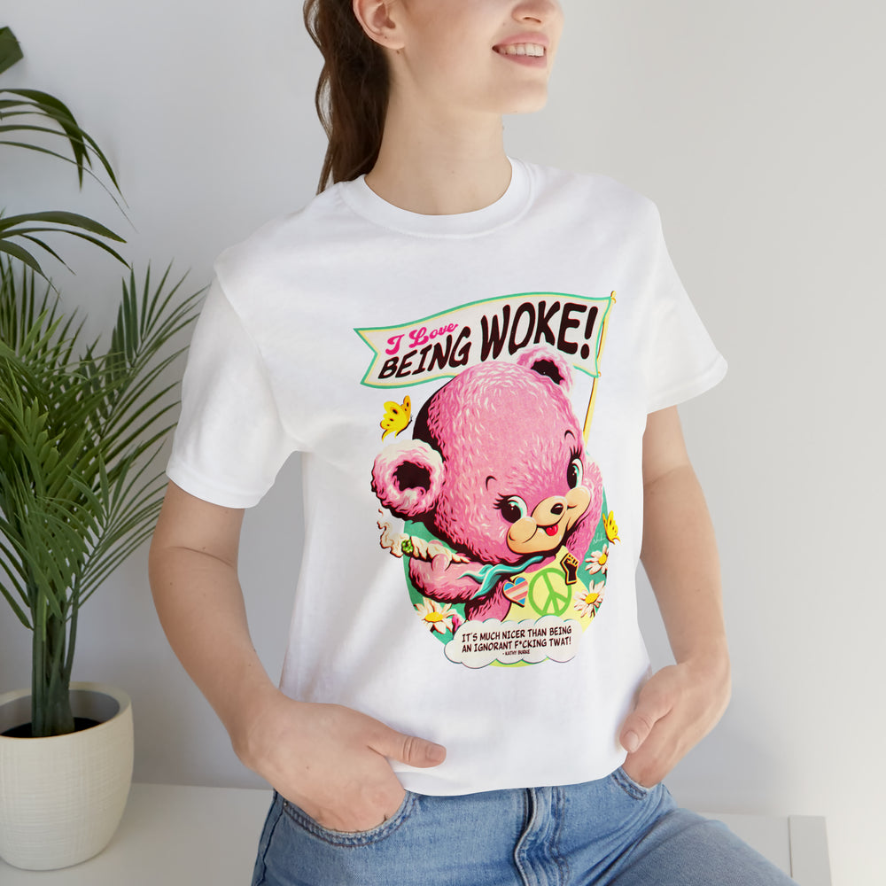 I Love Being Woke! [UK-Printed] - Unisex Jersey Short Sleeve Tee