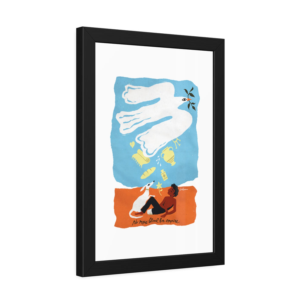 No More Blood For Empire - Framed Paper Posters