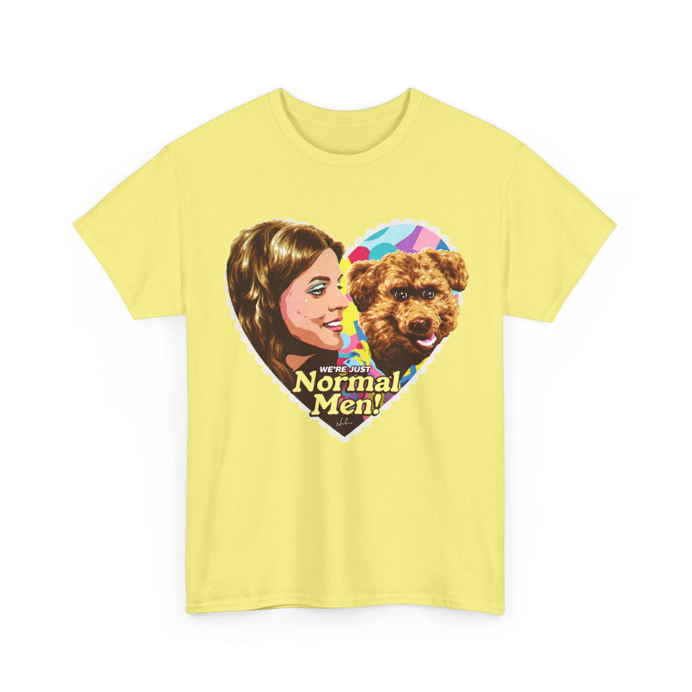 We're Just Normal Men [Australian-Printed] - Unisex Heavy Cotton Tee