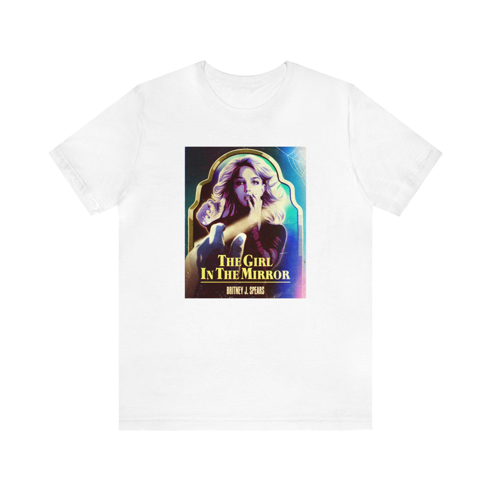 The Girl In The Mirror - Unisex Jersey Short Sleeve Tee