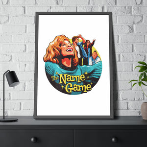 The Name Game - Framed Paper Posters