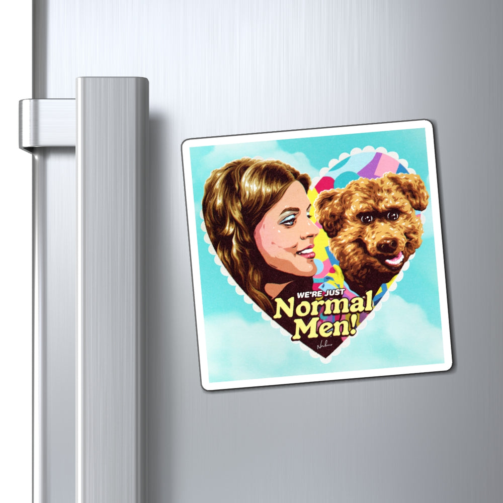 We're Just Normal Men [US-Printed] - Magnets
