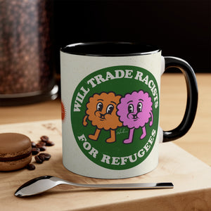 Will Trade Racists For Refugees (Australian Printed) - 11oz Accent Mug