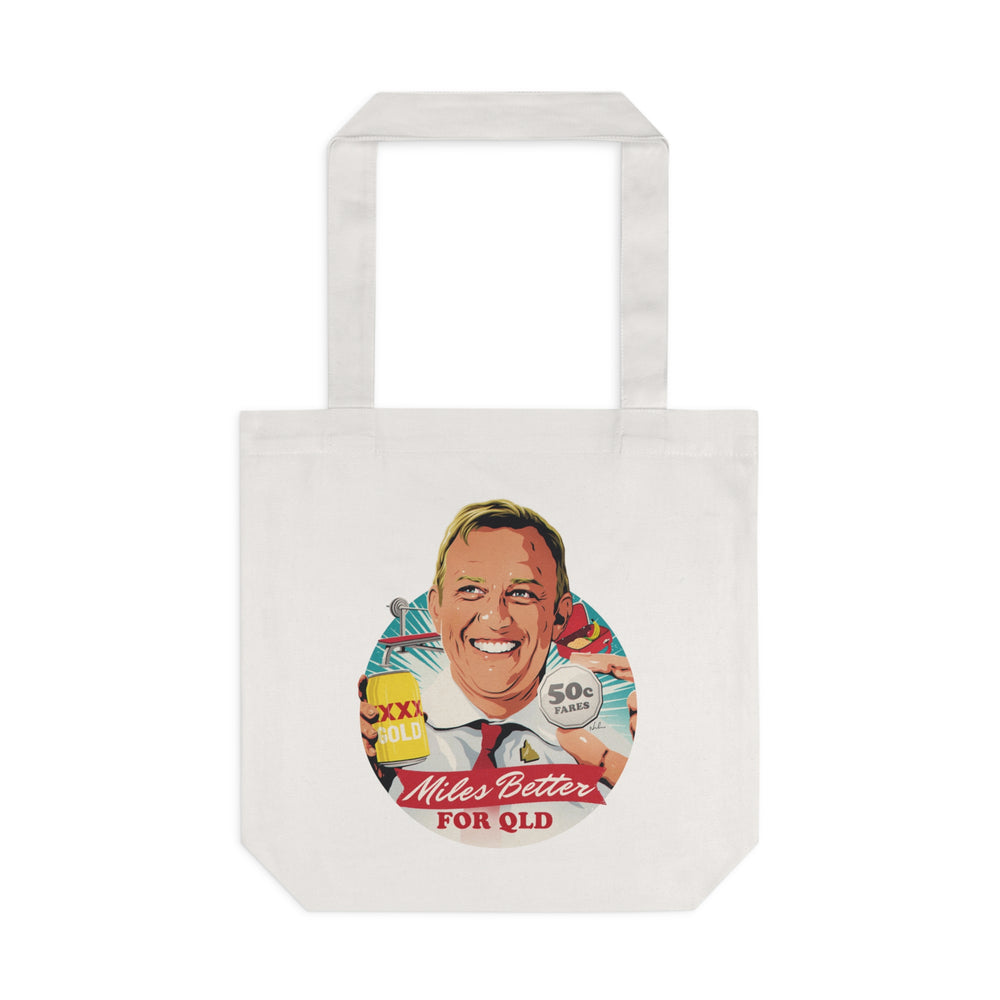 Miles Better For QLD [Australian-Printed] - Cotton Tote Bag