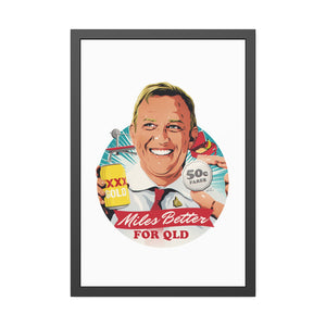 Miles Better For QLD - Framed Paper Posters