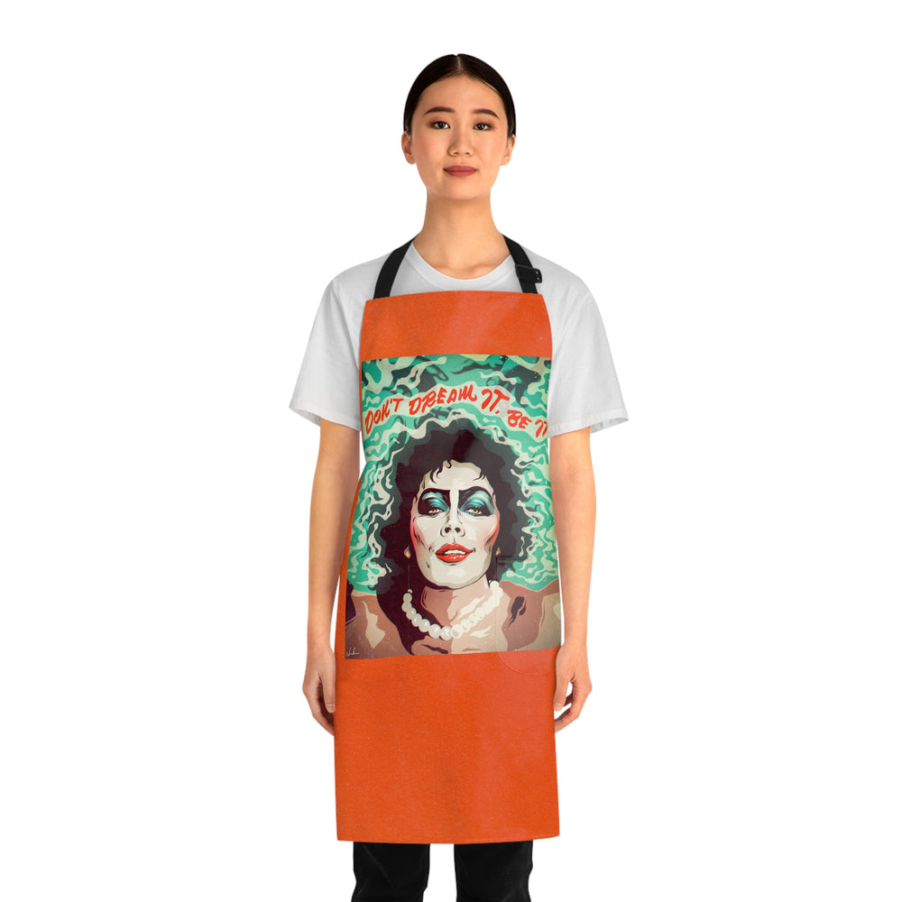 Don't Dream It, Be It - Apron (AOP)