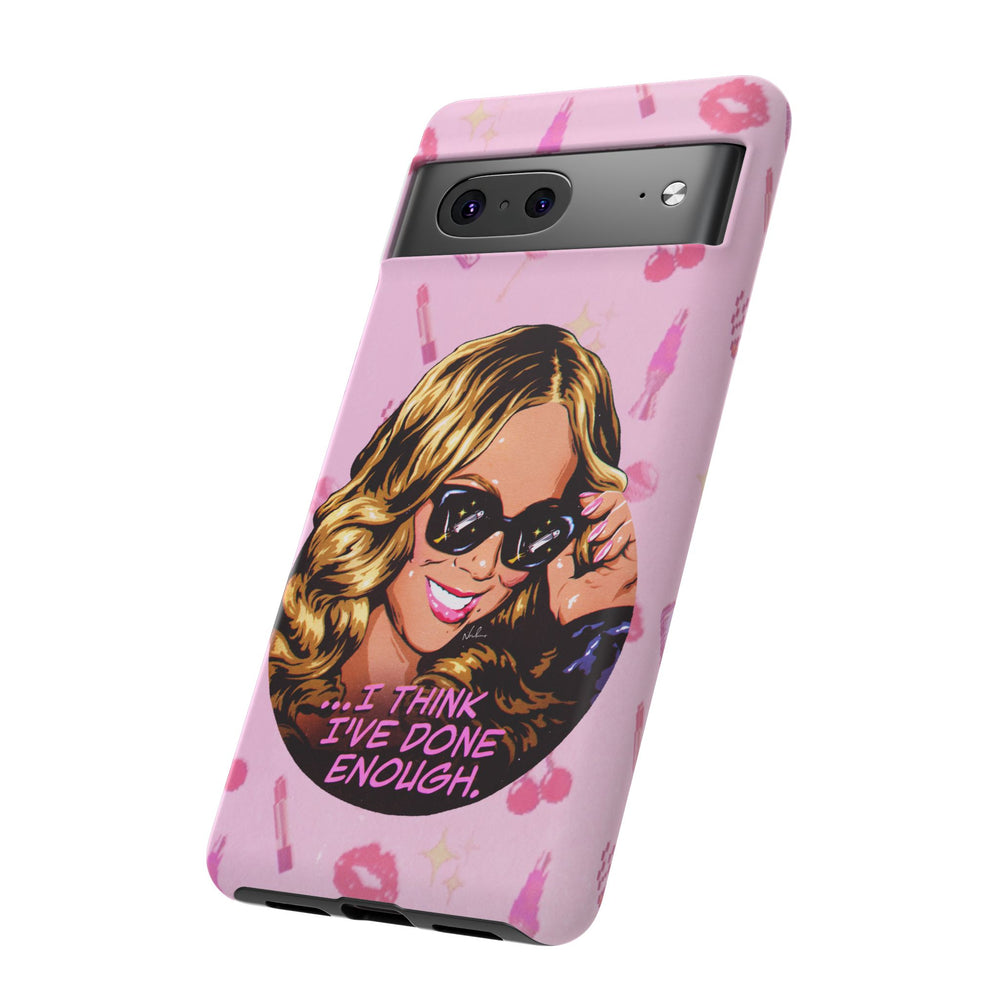 I Think I've Done Enough - Tough Cases