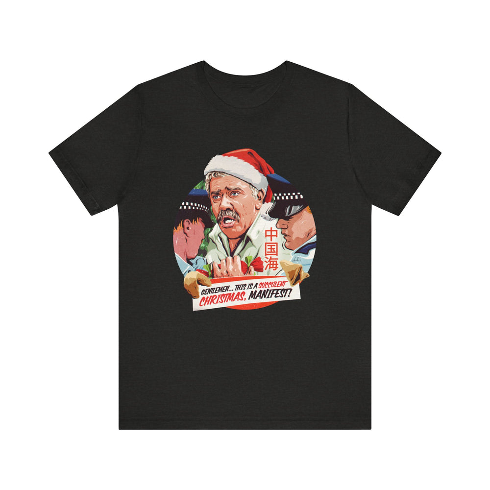 GENTLEMEN... THIS IS A SUCCULENT CHRISTMAS, MANIFEST! [US-Printed] - Unisex Jersey Short Sleeve Tee