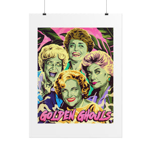 GOLDEN GHOULS - Rolled Posters