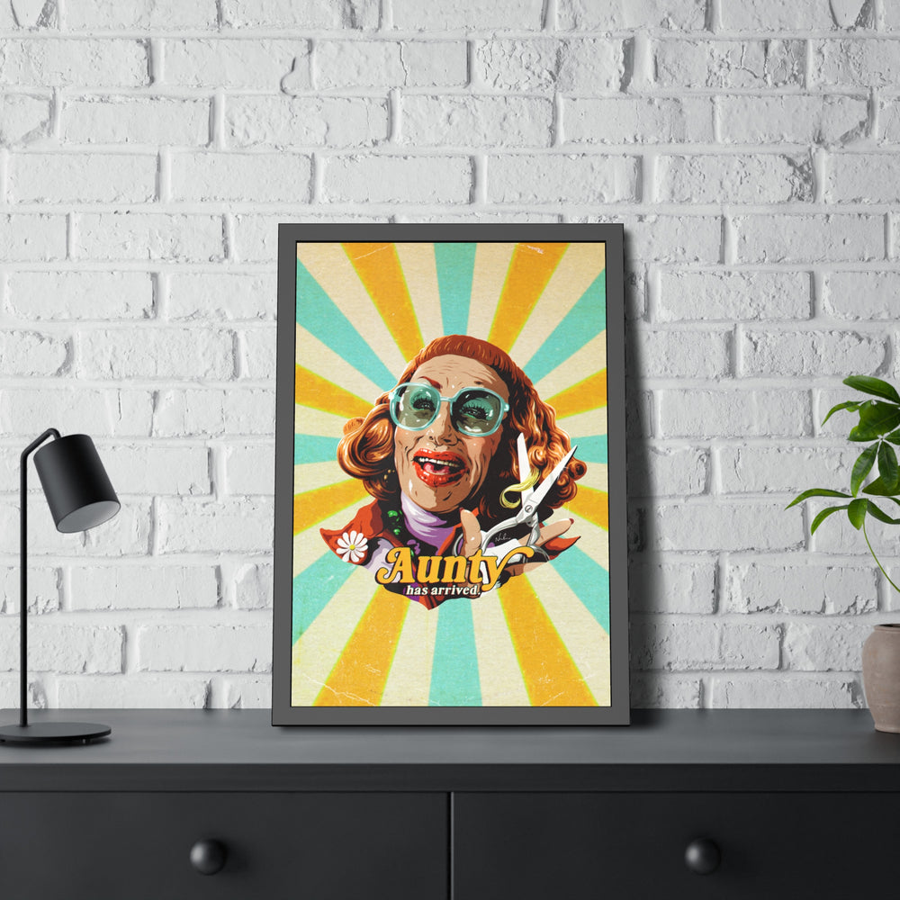 Aunty Has Arrived - Framed Paper Posters