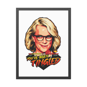 You've Been Tingled - Framed Paper Posters