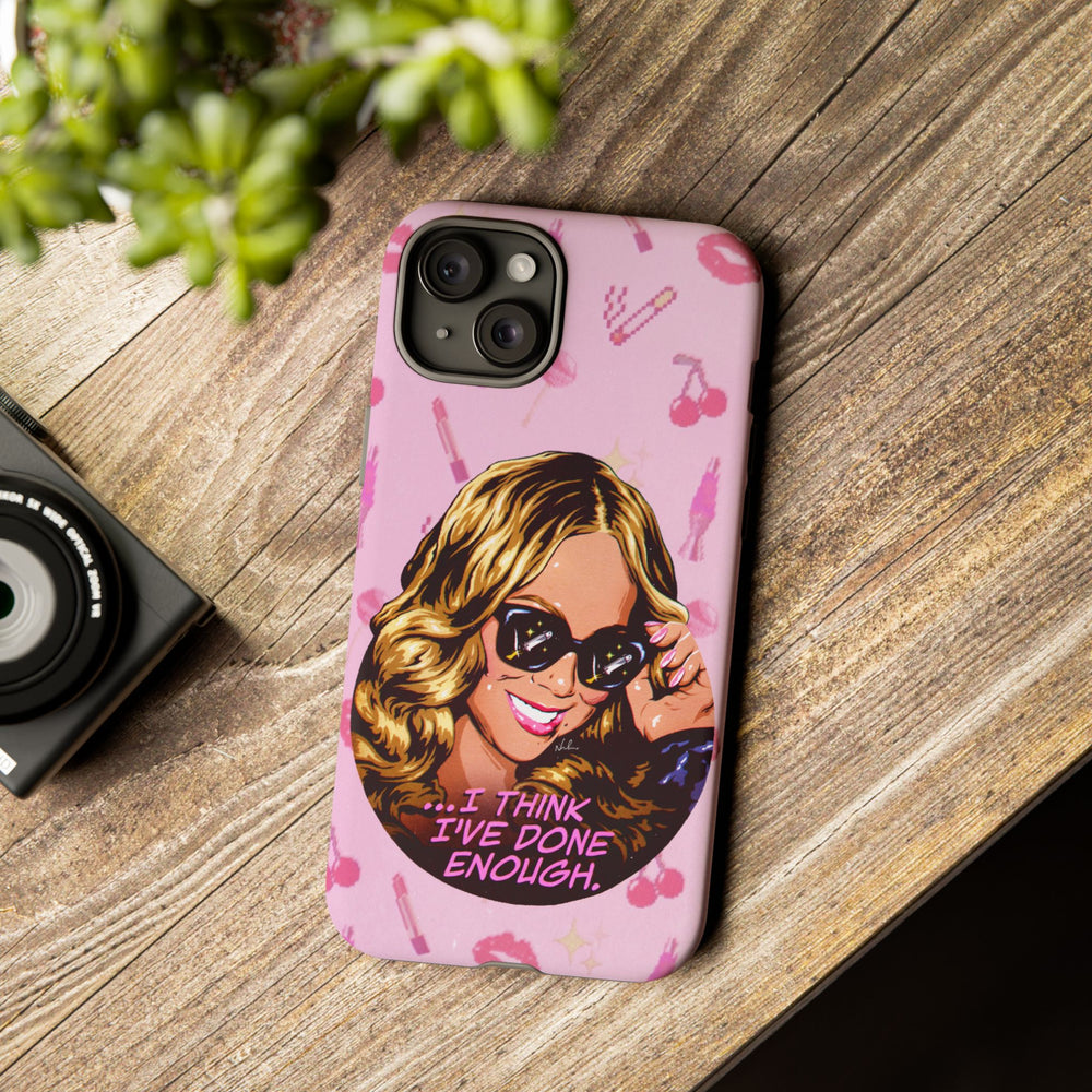 I Think I've Done Enough - Tough Cases