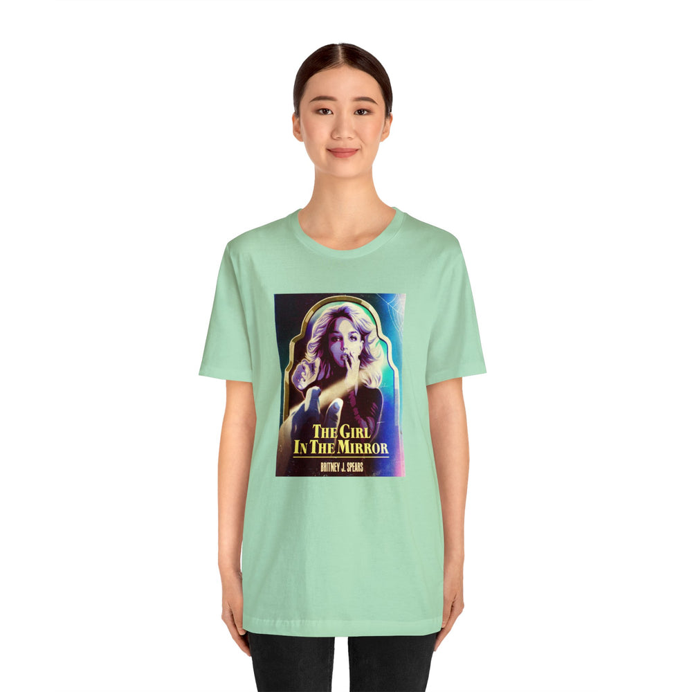 The Girl In The Mirror - Unisex Jersey Short Sleeve Tee