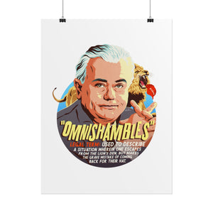 OMNISHAMBLES - Rolled Posters