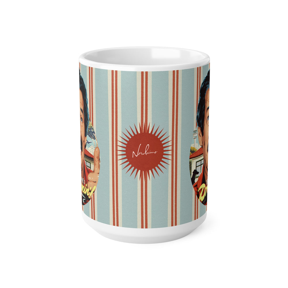 Tell Him He's Dreamin'! [UK-Printed] - Mug