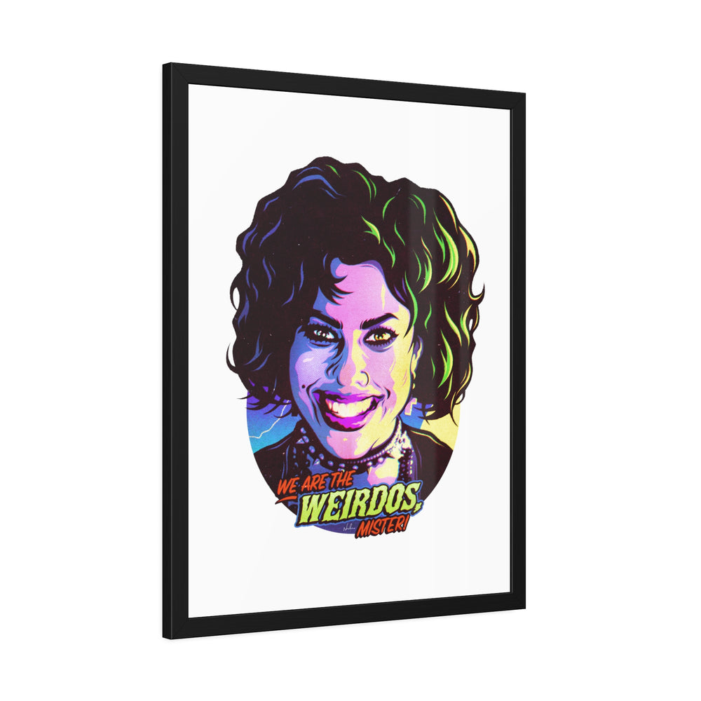 We Are The Weirdos, Mister! - Framed Paper Posters