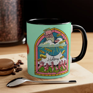 Friends In High Places - 11oz Accent Mug (Australian Printed)