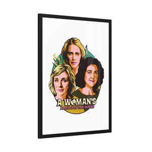 A Woman's Place Is In The House - Framed Paper Posters