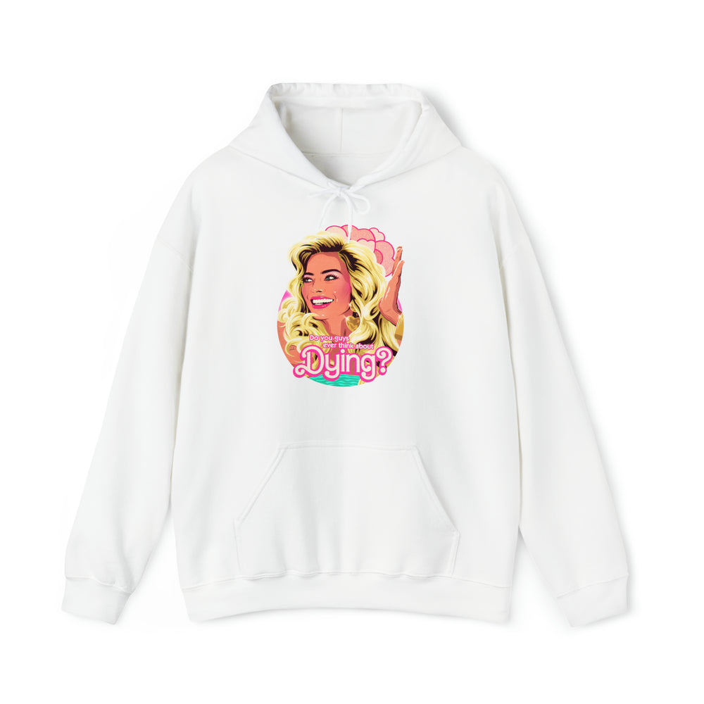 Do You Guys Ever Think About Dying? [Australian-Printed] - Unisex Heavy Blend™ Hooded Sweatshirt