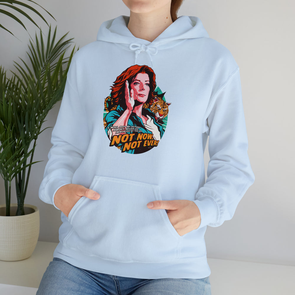 Not Now, Not Ever [Australian-Printed] - Unisex Heavy Blend™ Hooded Sweatshirt