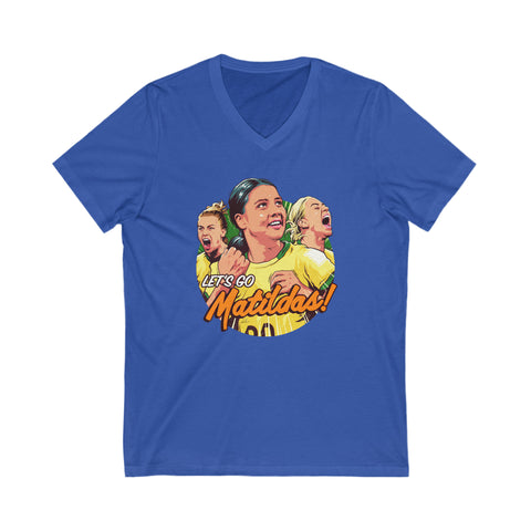 Let's Go Matildas! - Unisex Jersey Short Sleeve V-Neck Tee