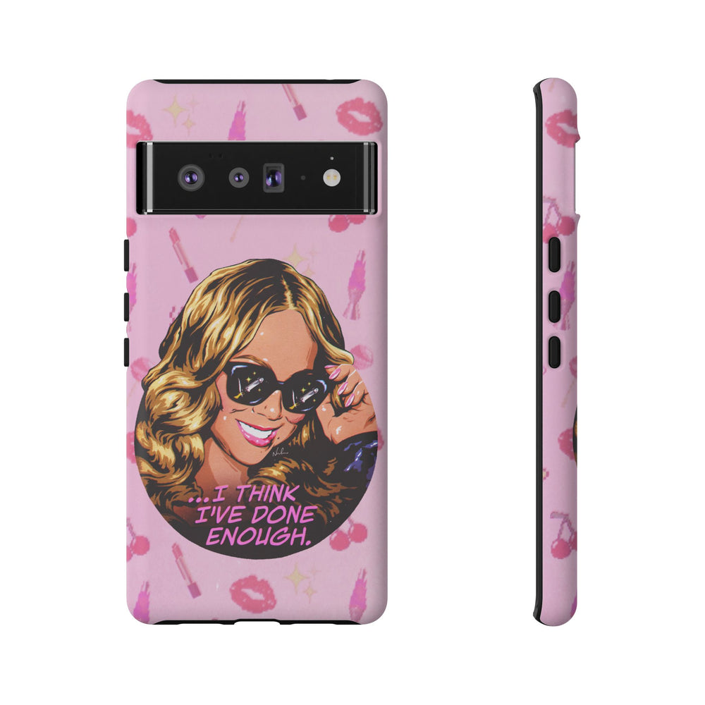 I Think I've Done Enough - Tough Cases