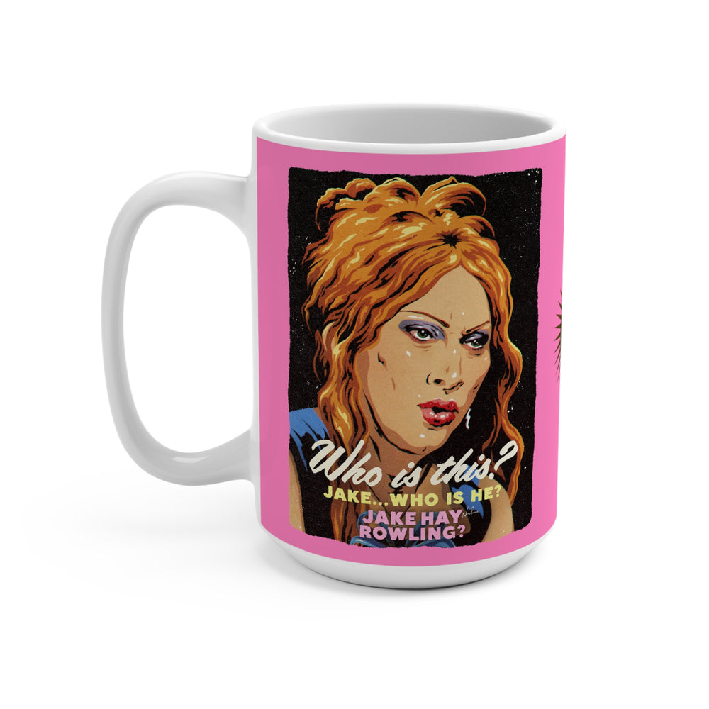 JAKE HAY ROWLING [US-Printed] - Mug 15oz