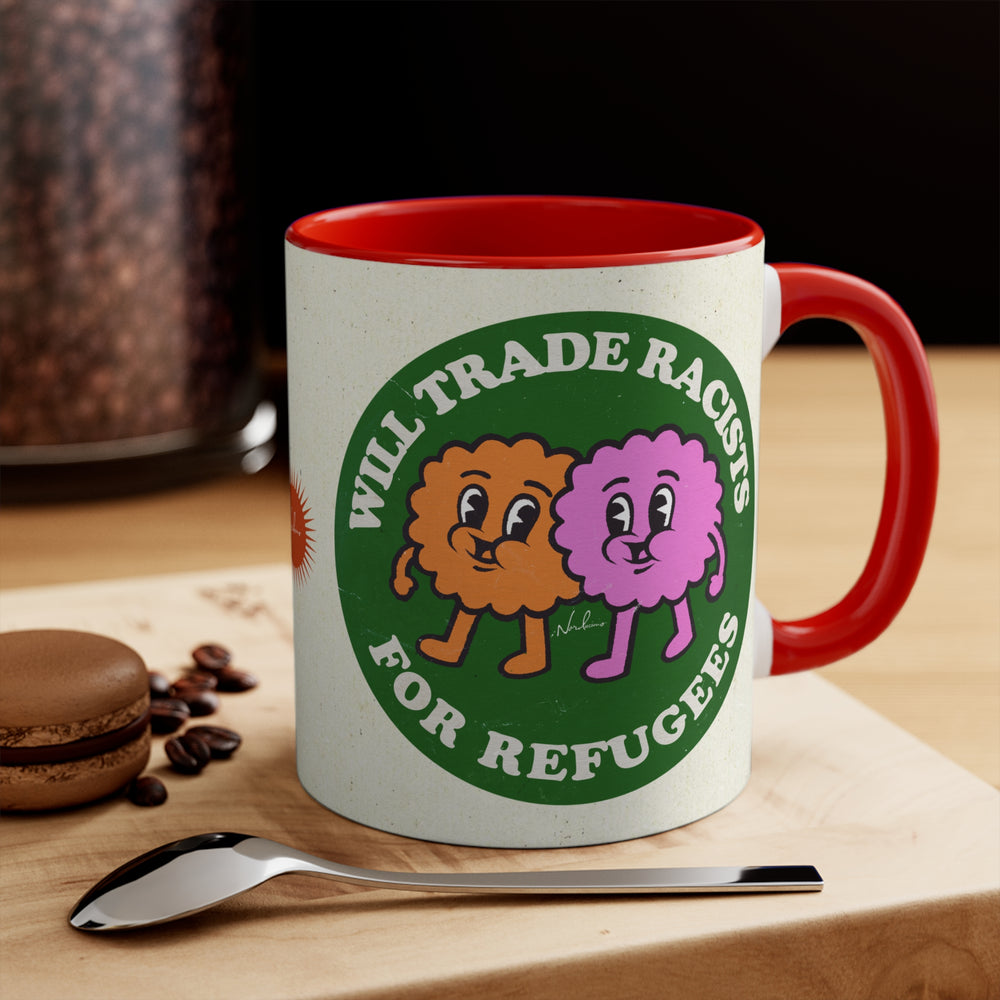 Will Trade Racists For Refugees (Australian Printed) - 11oz Accent Mug