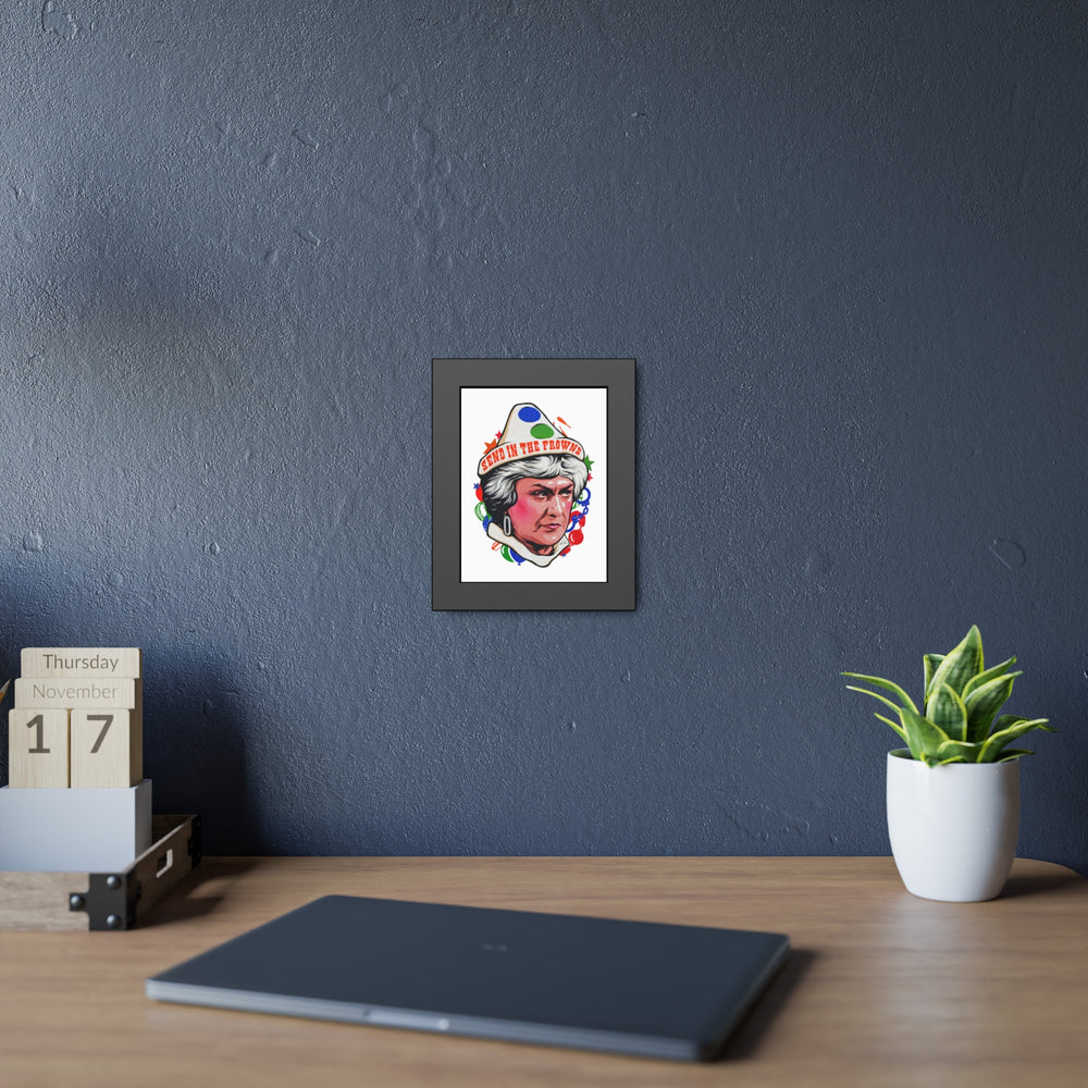 Send In The Frowns - Framed Paper Posters